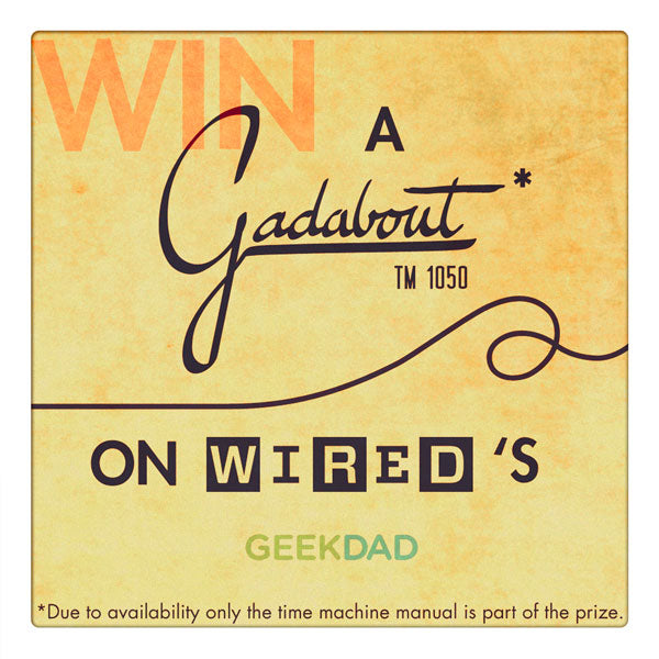 Curio & Co. team up with the Geek Dad folks at Wired.com to bring you a Gadabout  User's Manual.