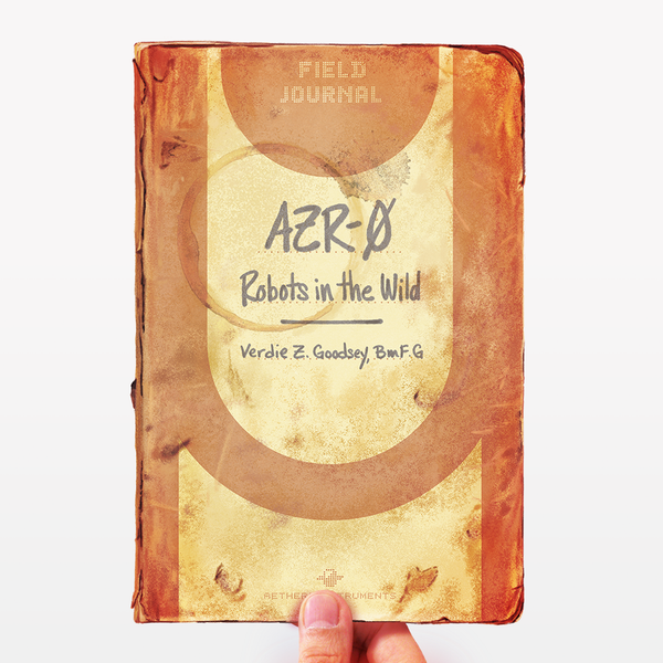 AZR-0 Robots in the Wild book cover Verdi Z. Goodsey - Curio & Co.