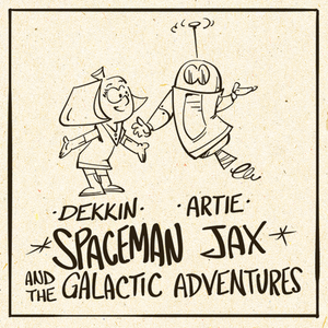 Dekkin and Artie  from Spaceman Jax Universe - Curio & Co.
