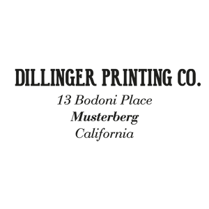 Dillinger Printing Co. - 13 Bodoni Place Musterberg California - Curio & Co.
