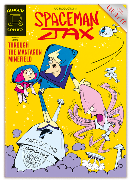 comic book cover - Spaceman Jax - Ringer Comics - Silver Age comic book - issue one - Humor - Retro design - Curio & Co. - www.curioandco.com - Jax, Dekkin and Mantagon on conver 